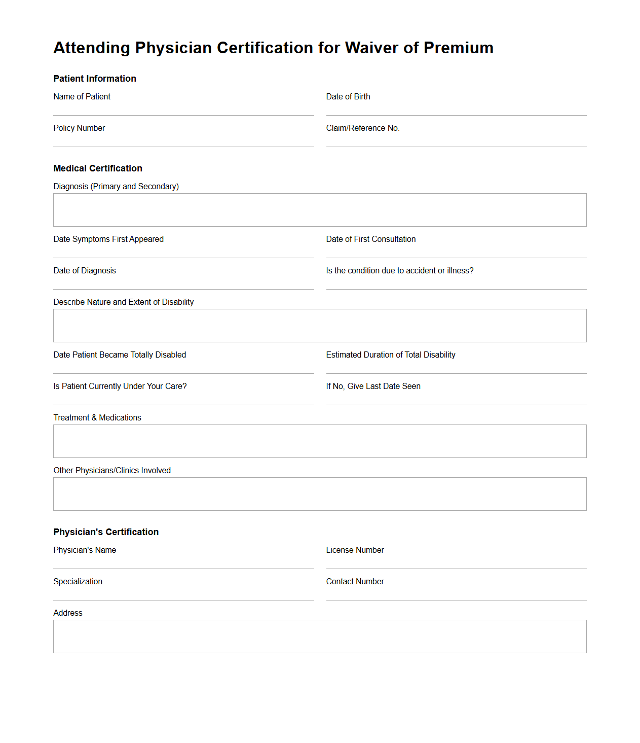 Attending Physician Certification for Waiver of Premium