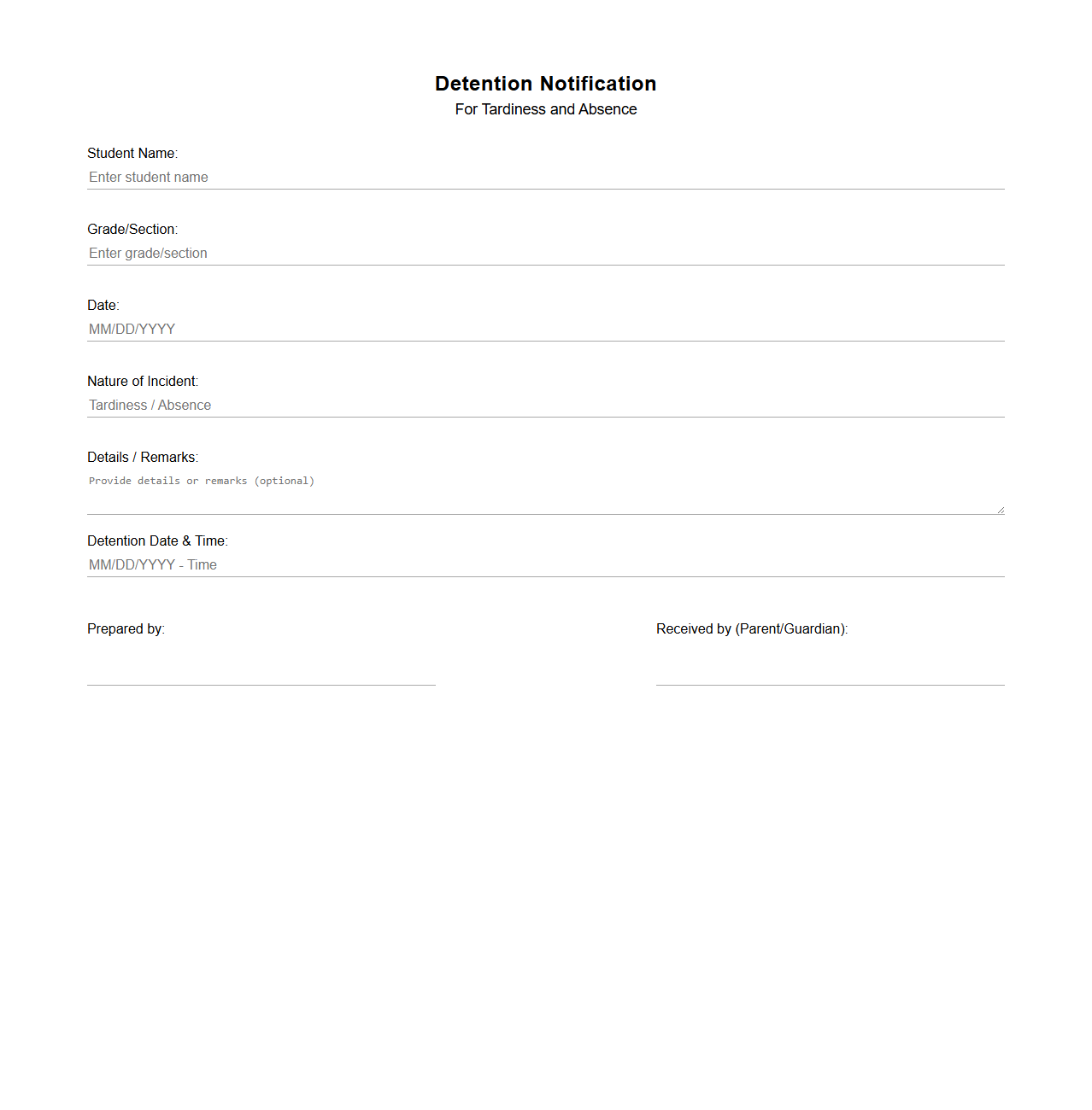Detention Notification for Tardiness and Absence