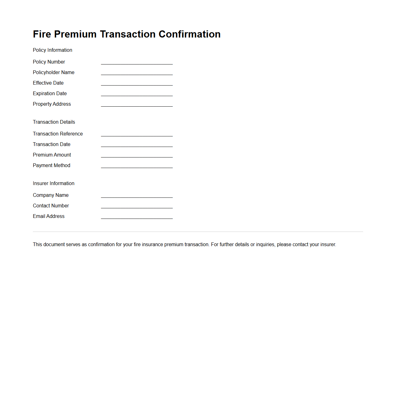 Fire Premium Transaction Confirmation Document