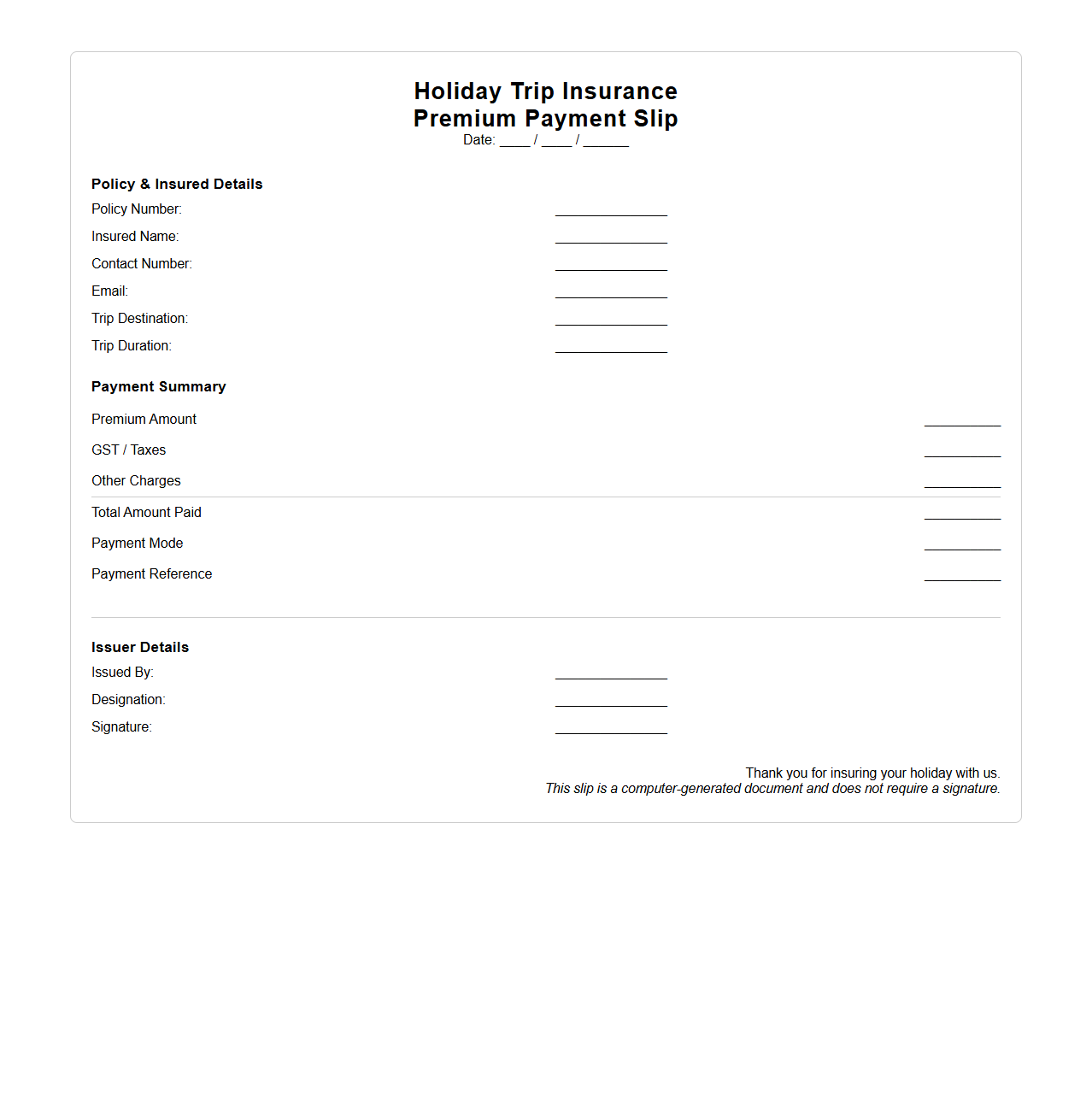 Holiday Trip Insurance Premium Payment Slip