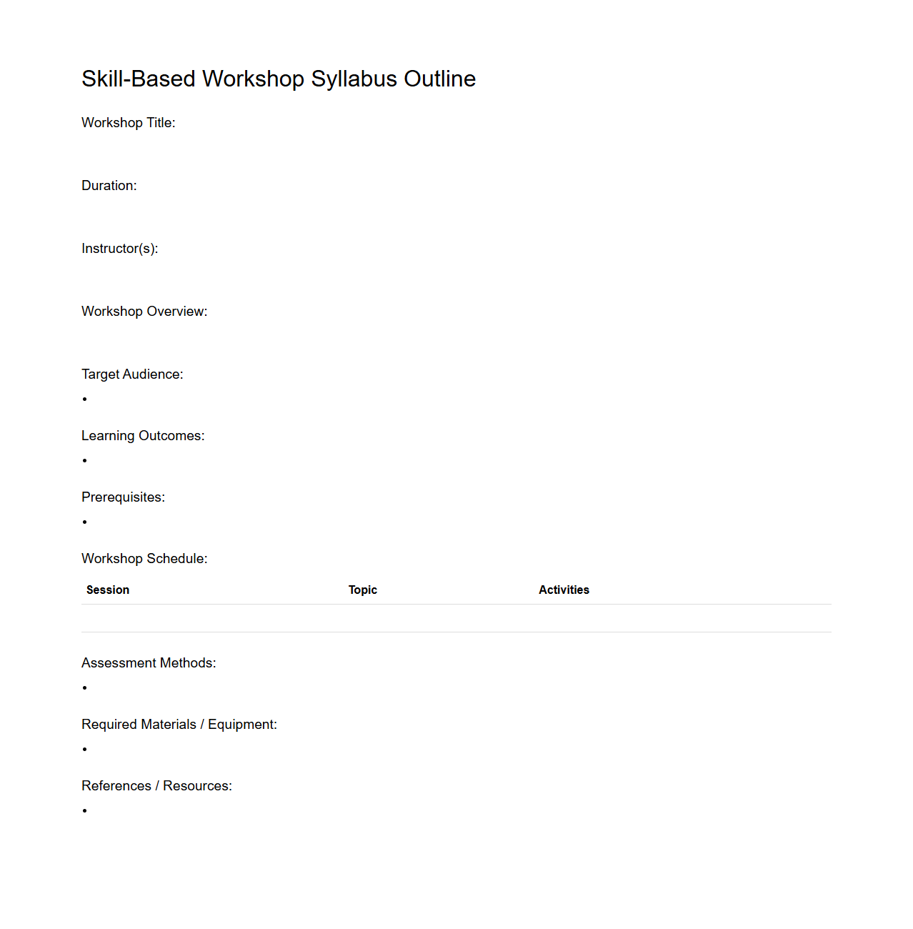 Skill-Based Workshop Syllabus Outline
