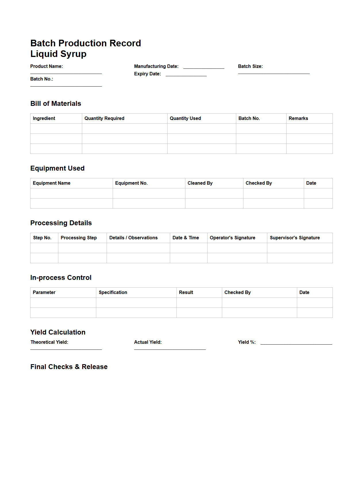 Batch Production Record Format for Liquid Syrup Production