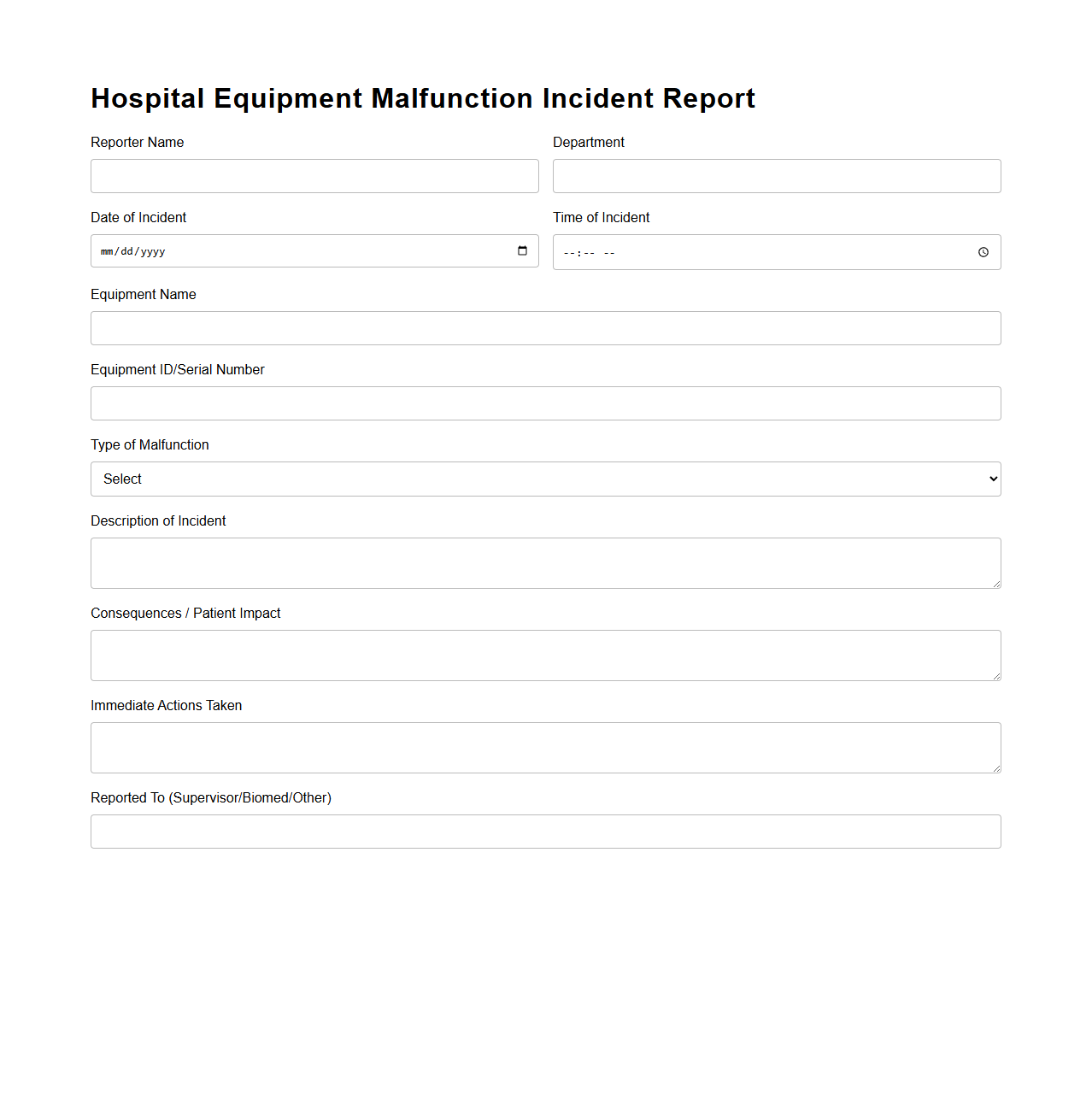 Hospital Equipment Malfunction Incident Report
