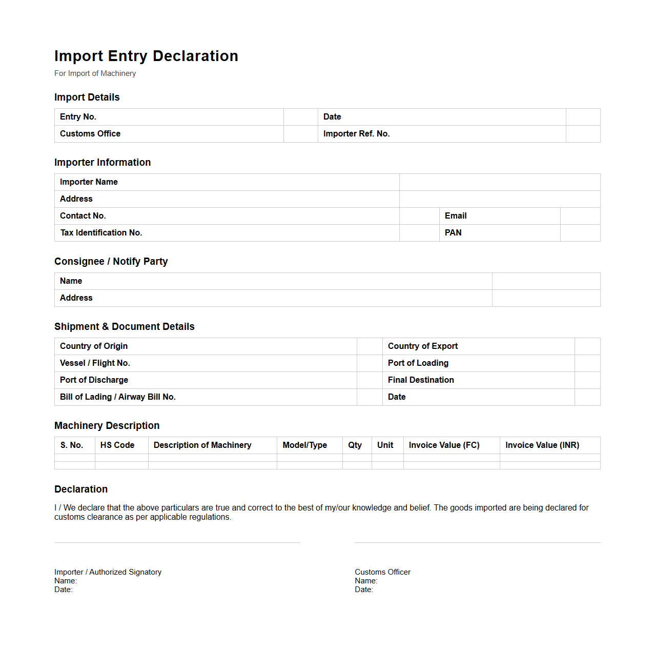 Import Entry Declaration Format for Machinery