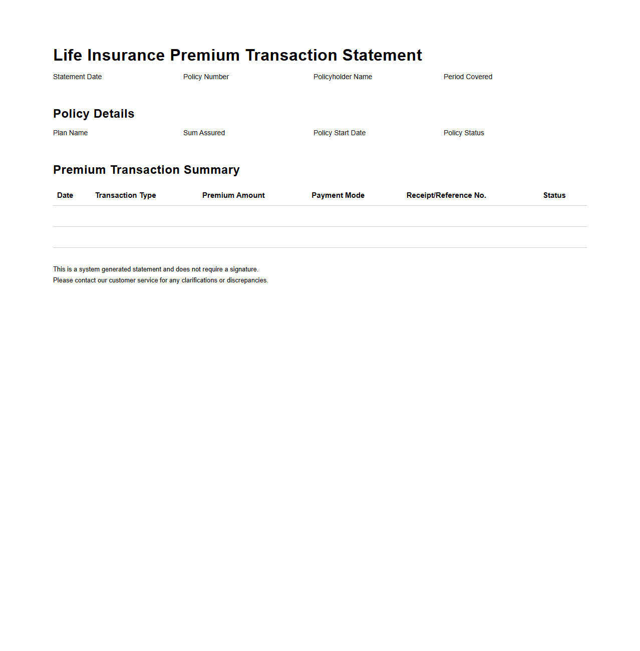 Life Insurance Premium Transaction Statement