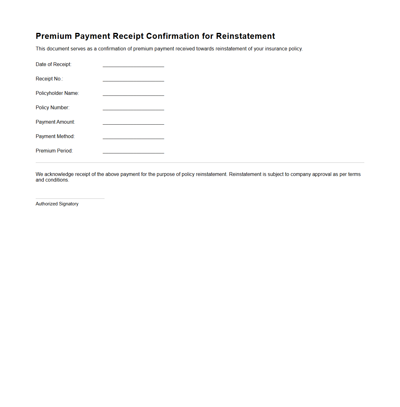 Premium Payment Receipt Confirmation for Reinstatement