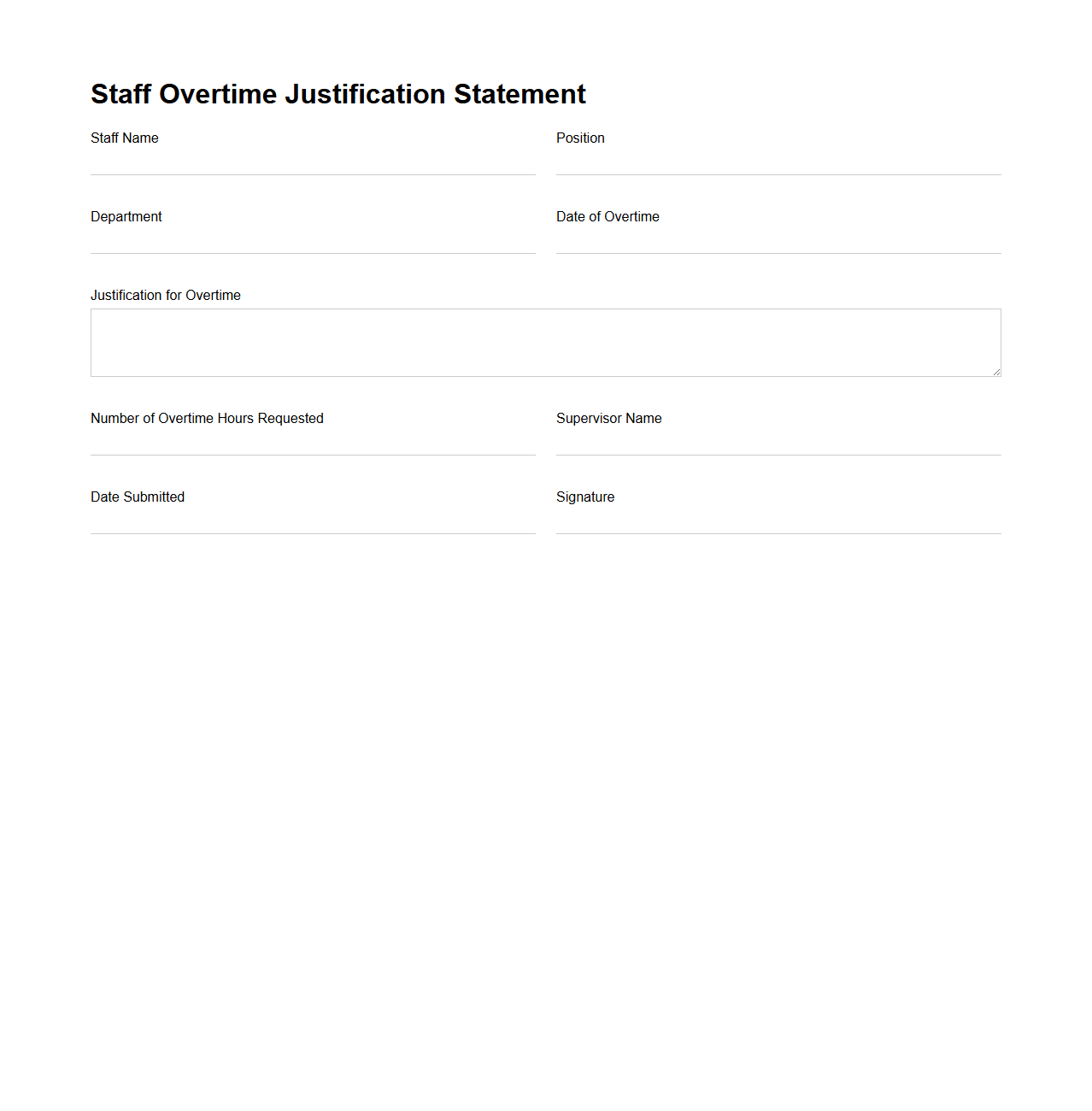 Staff Overtime Justification Statement
