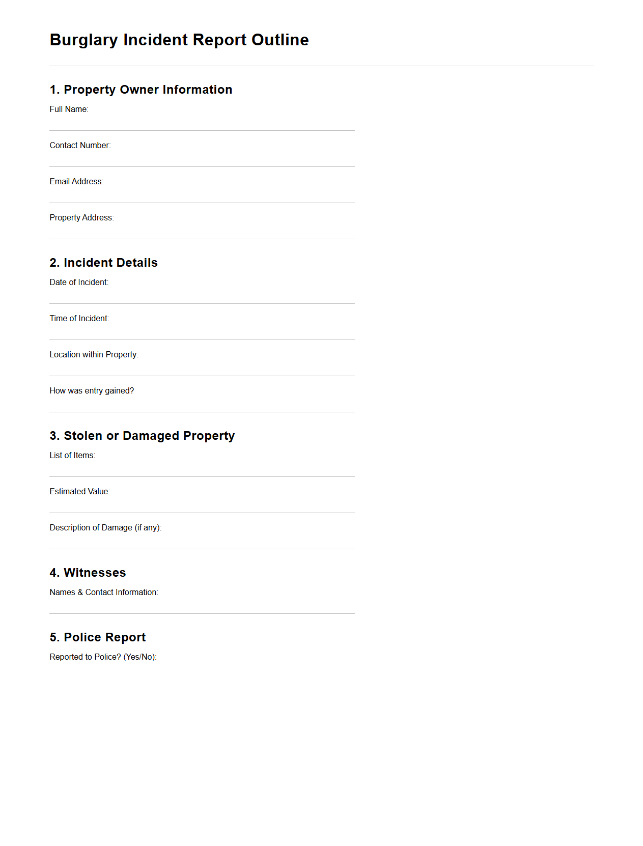 Burglary Incident Report Outline for Property Owners