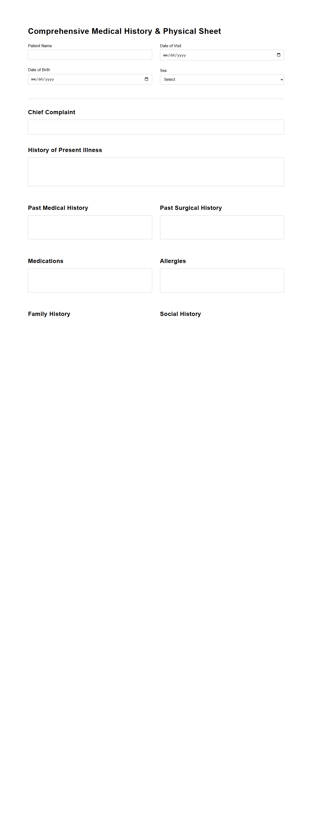 Comprehensive Medical History and Physical Sheet
