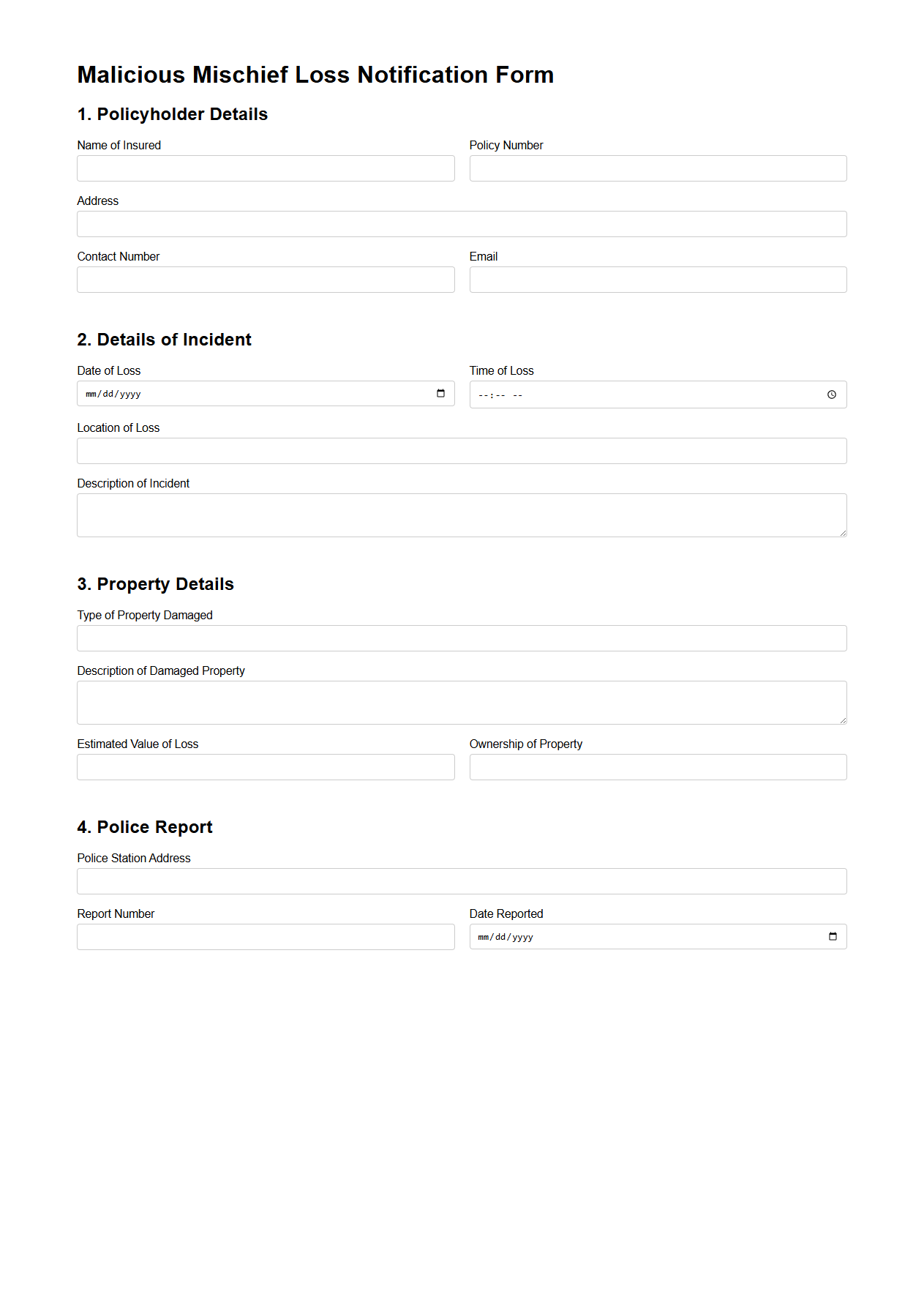 Malicious Mischief Loss Notification Form for Property Insurance