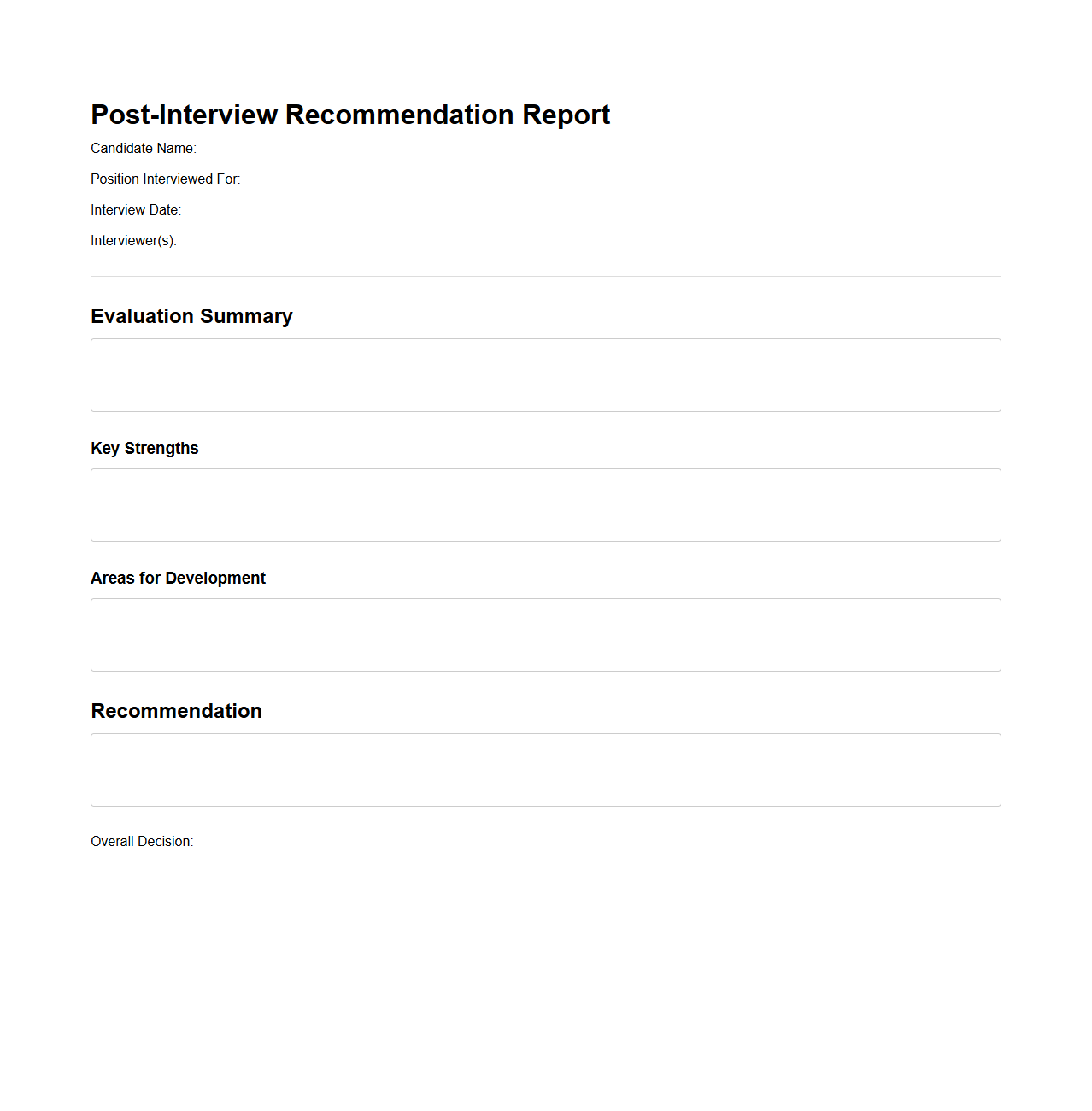 Post-Interview Recommendation Report