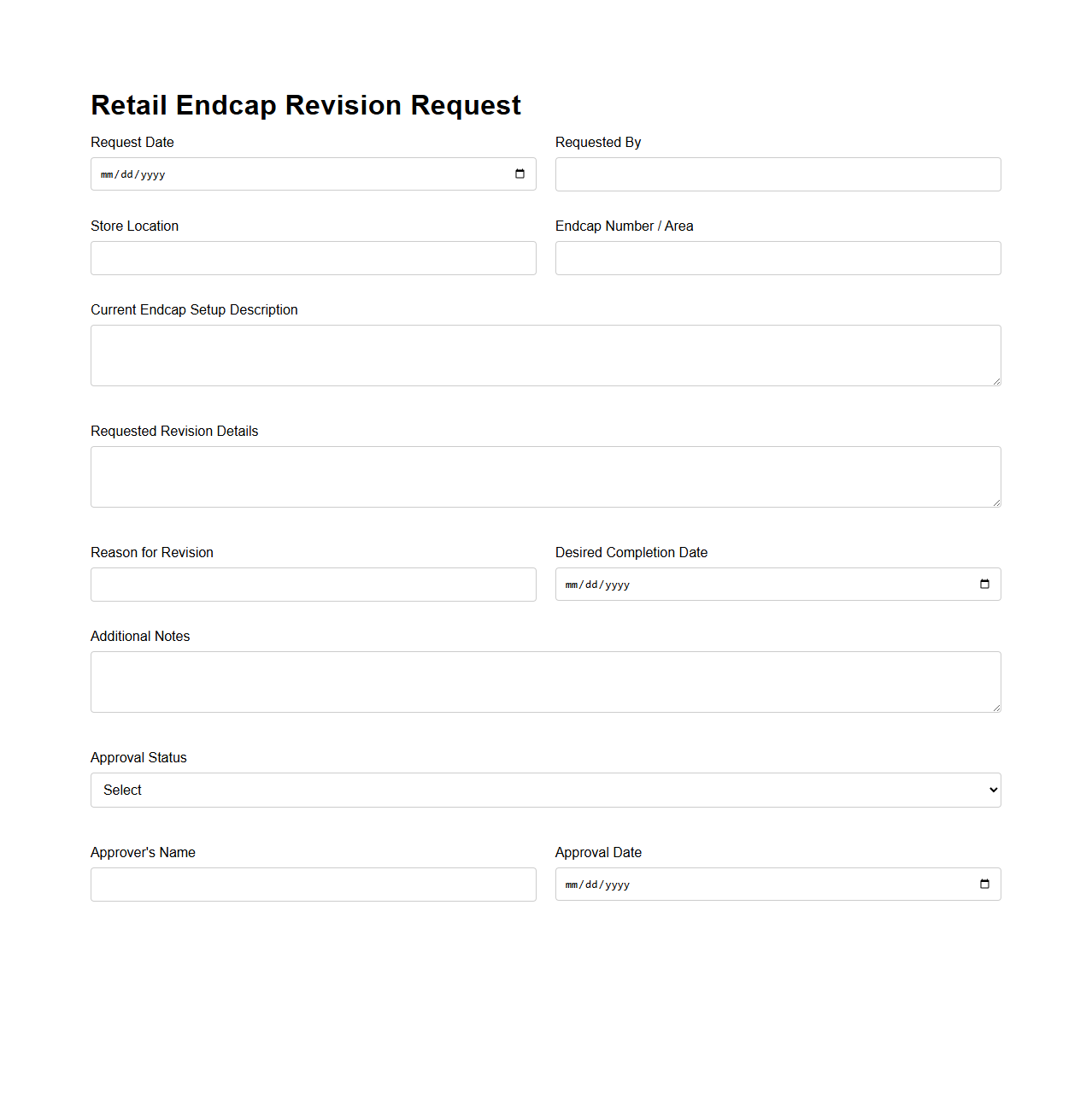 Retail Endcap Revision Request Document