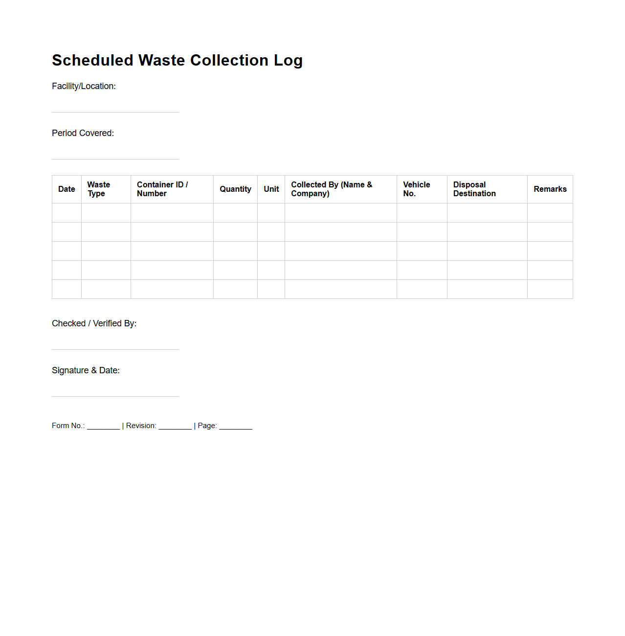 Scheduled Waste Collection Log