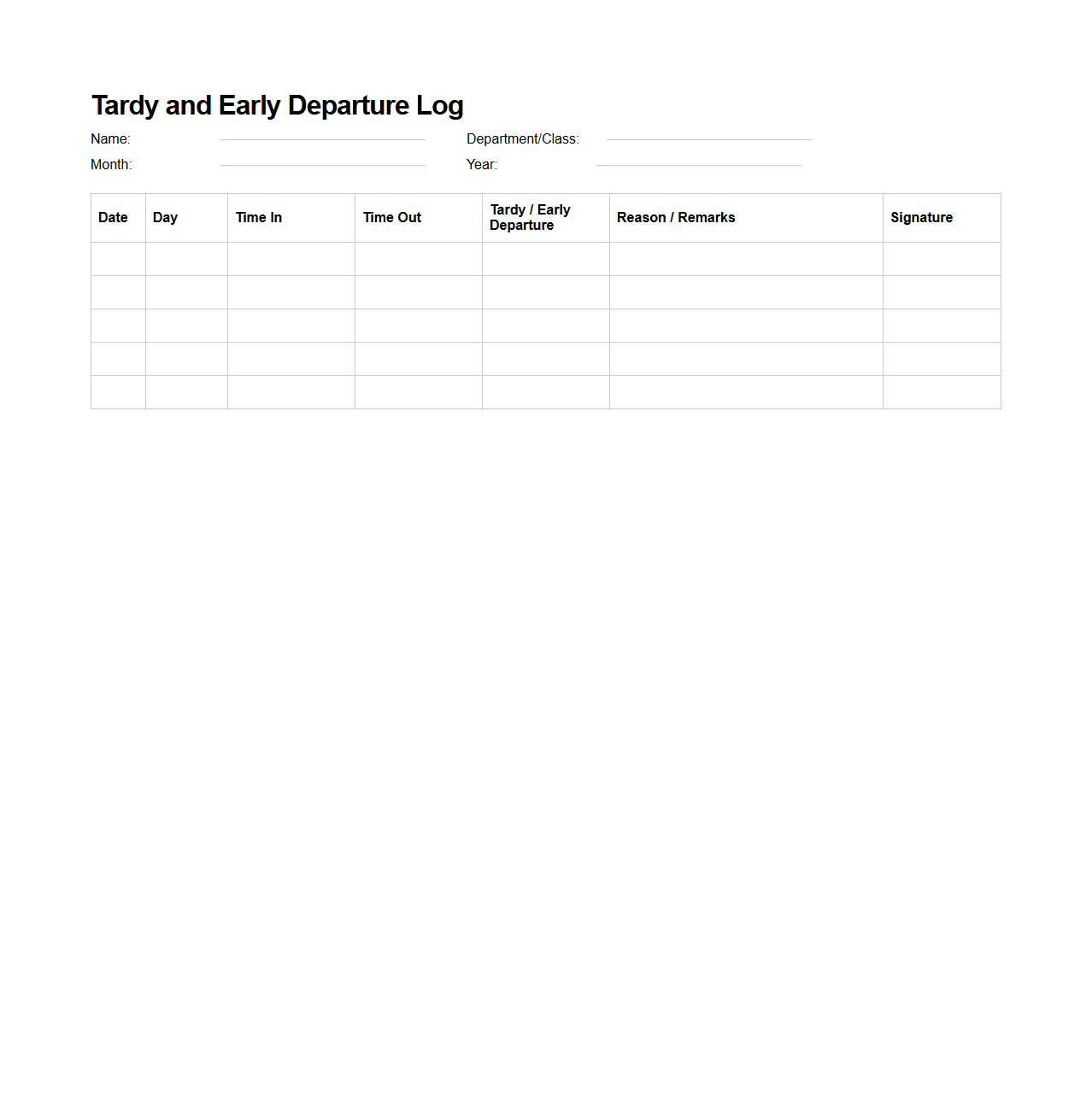 Tardy and Early Departure Log