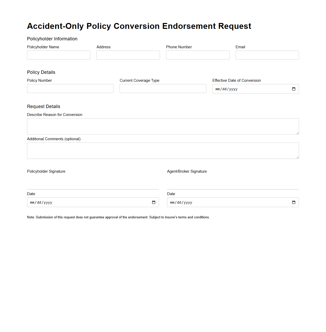 Accident-Only Policy Conversion Endorsement Request Sample