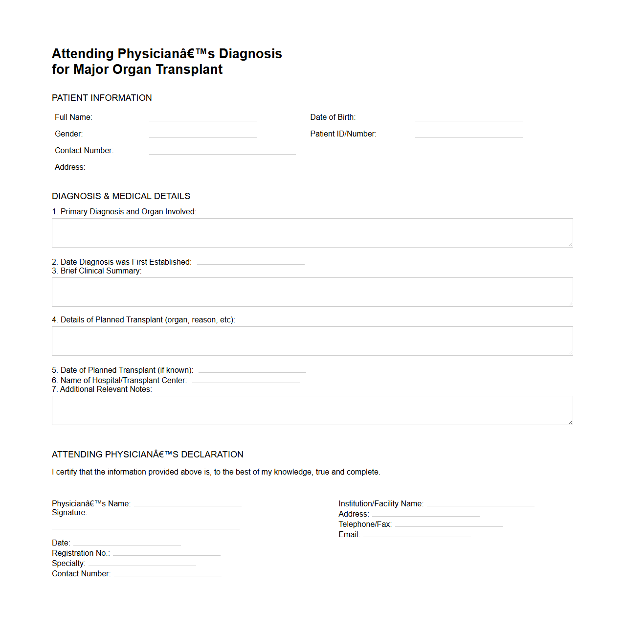 Attending Physician’s Diagnosis for Major Organ Transplant