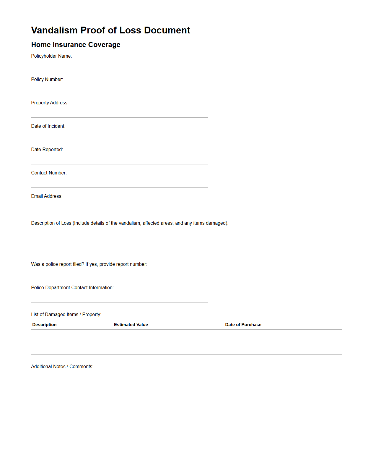 Vandalism Proof of Loss Document for Home Coverage