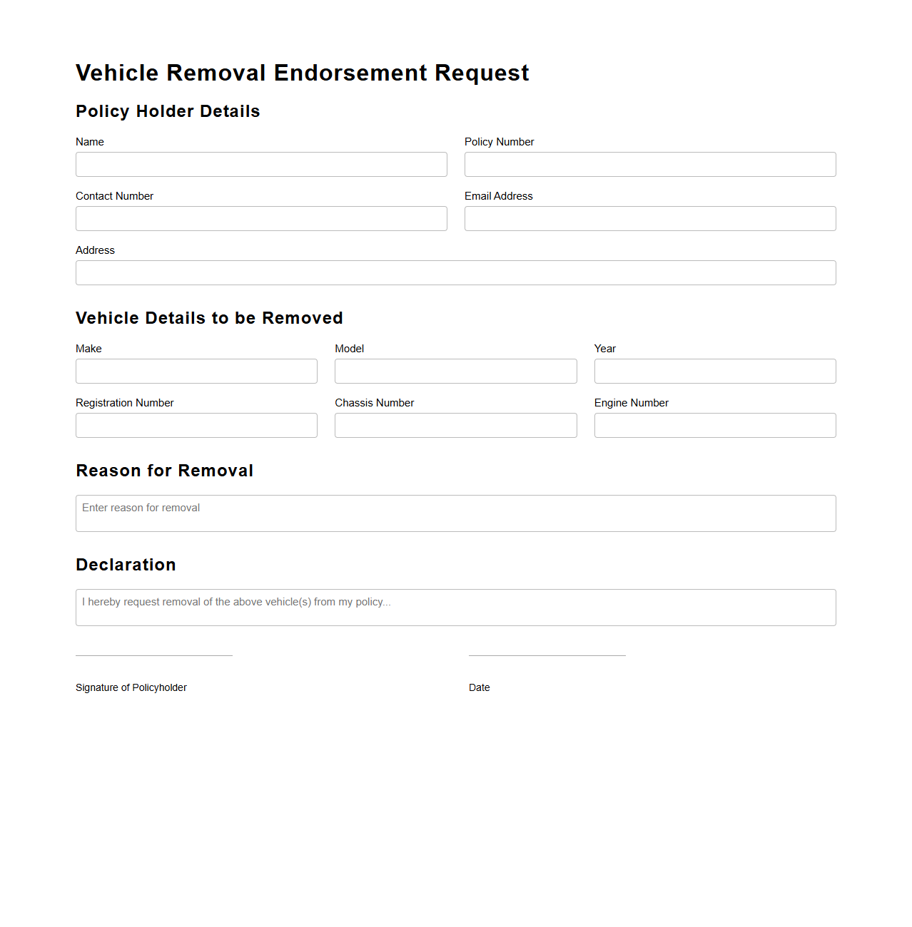 Vehicle Removal Endorsement Request Format