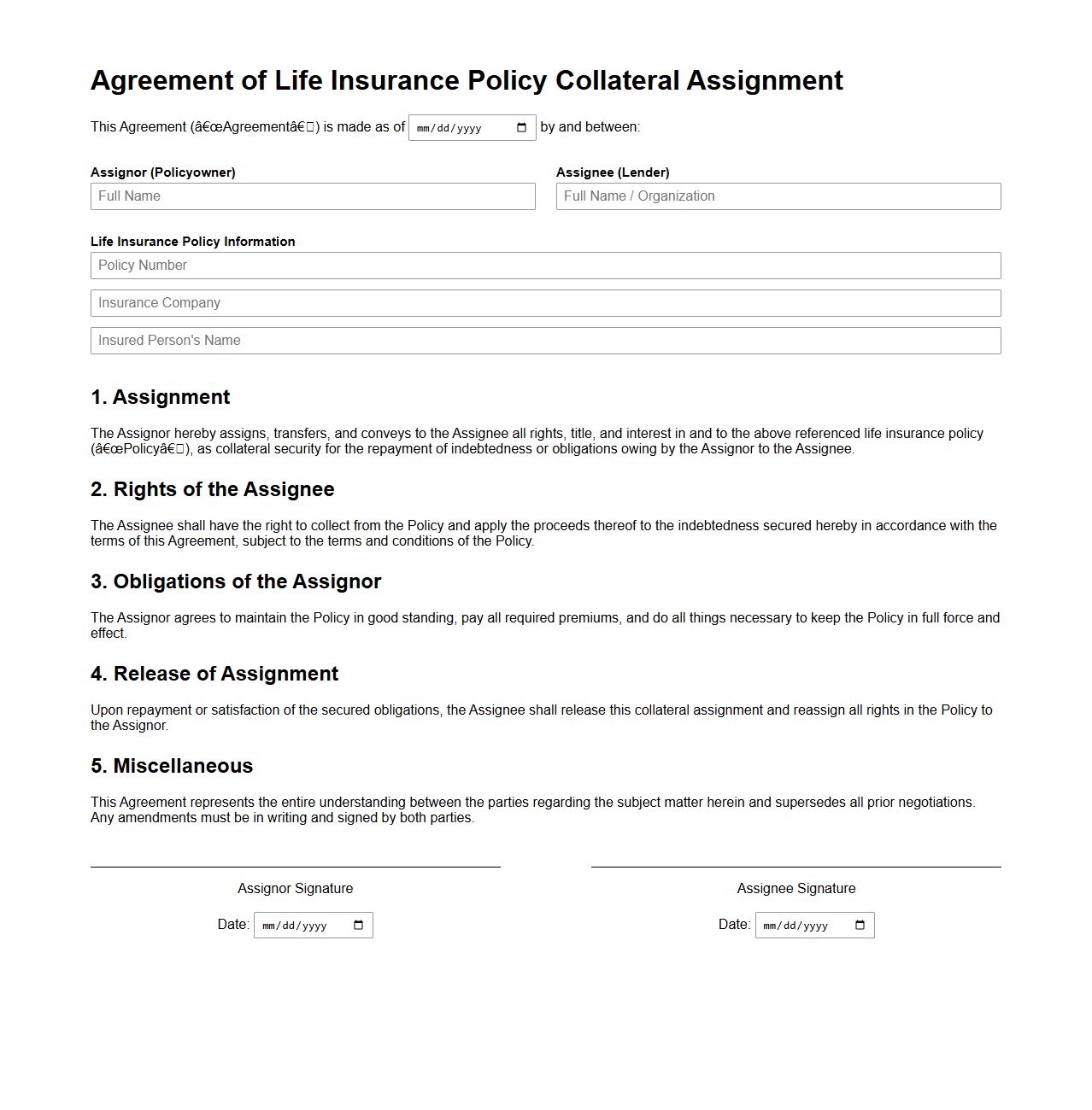 Agreement of Life Insurance Policy Collateral Assignment
