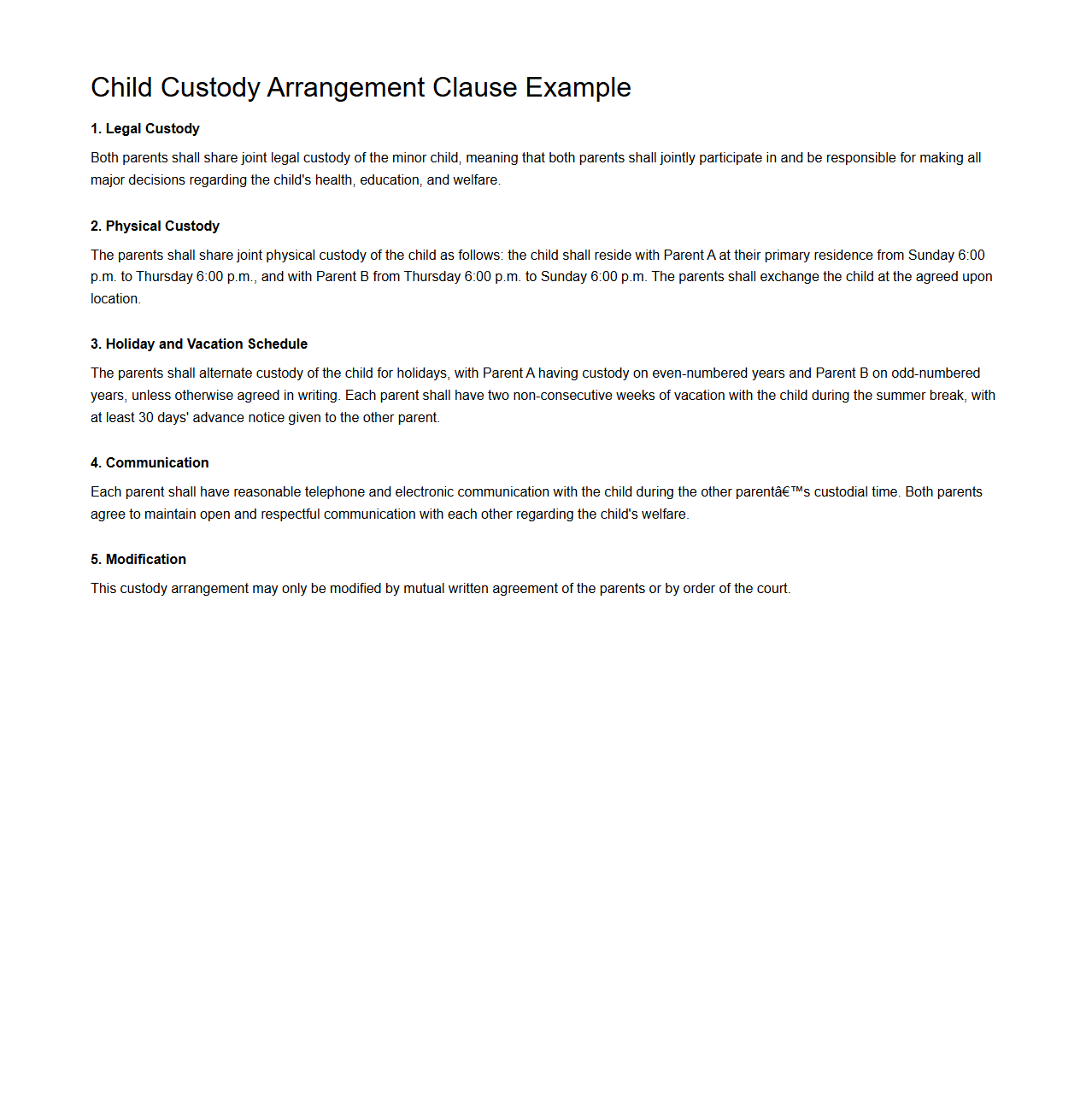 Child Custody Arrangement Clause Example