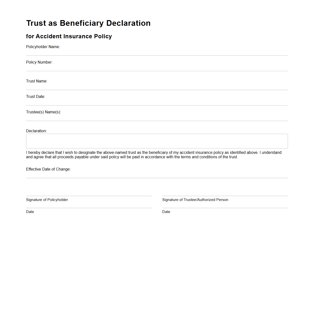 Trust as Beneficiary Declaration Format for Accident Insurance