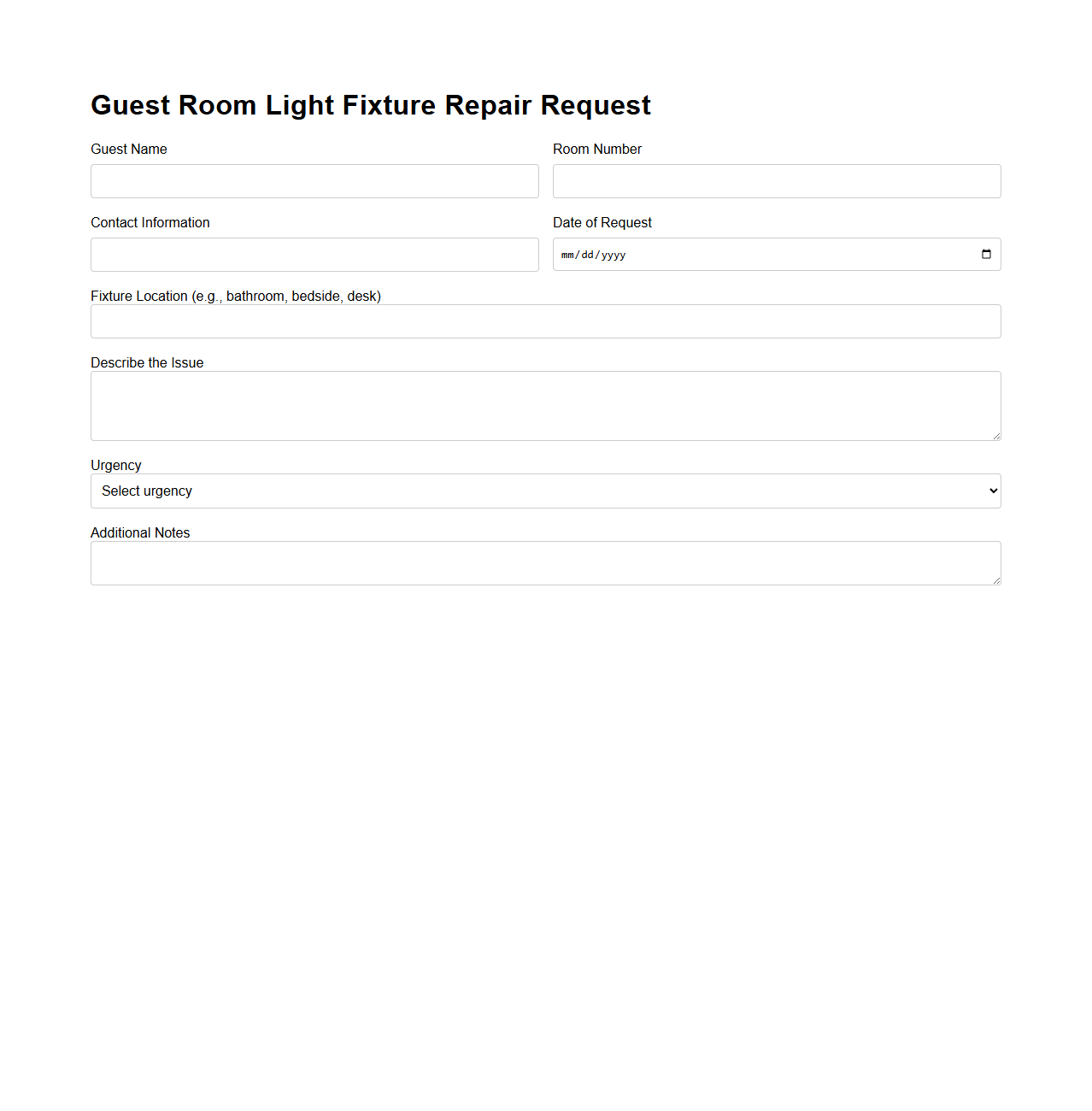 Guest Room Light Fixture Repair Request