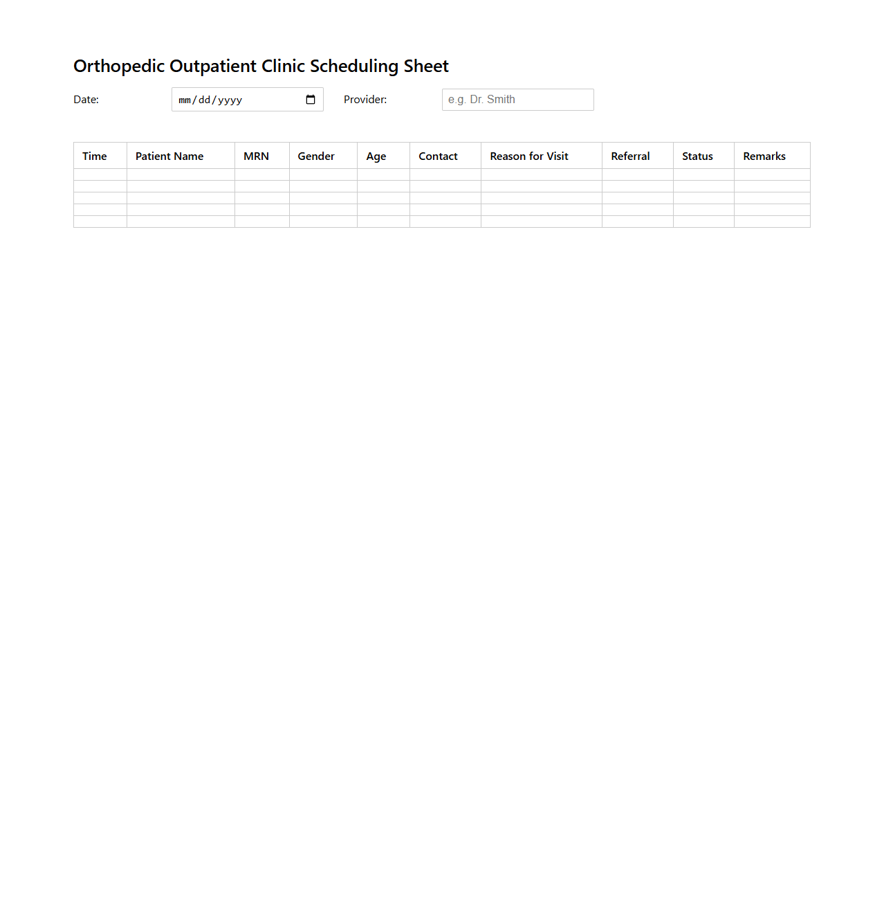 Orthopedic Outpatient Clinic Scheduling Sheet