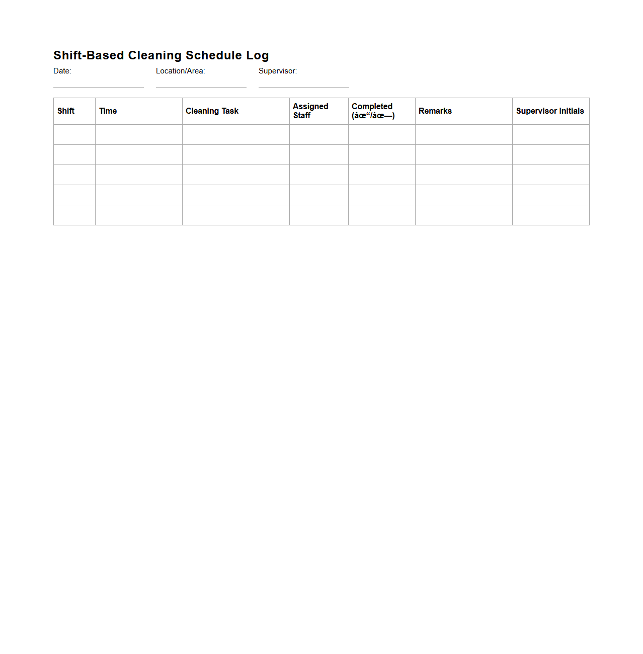 Shift-Based Cleaning Schedule Log