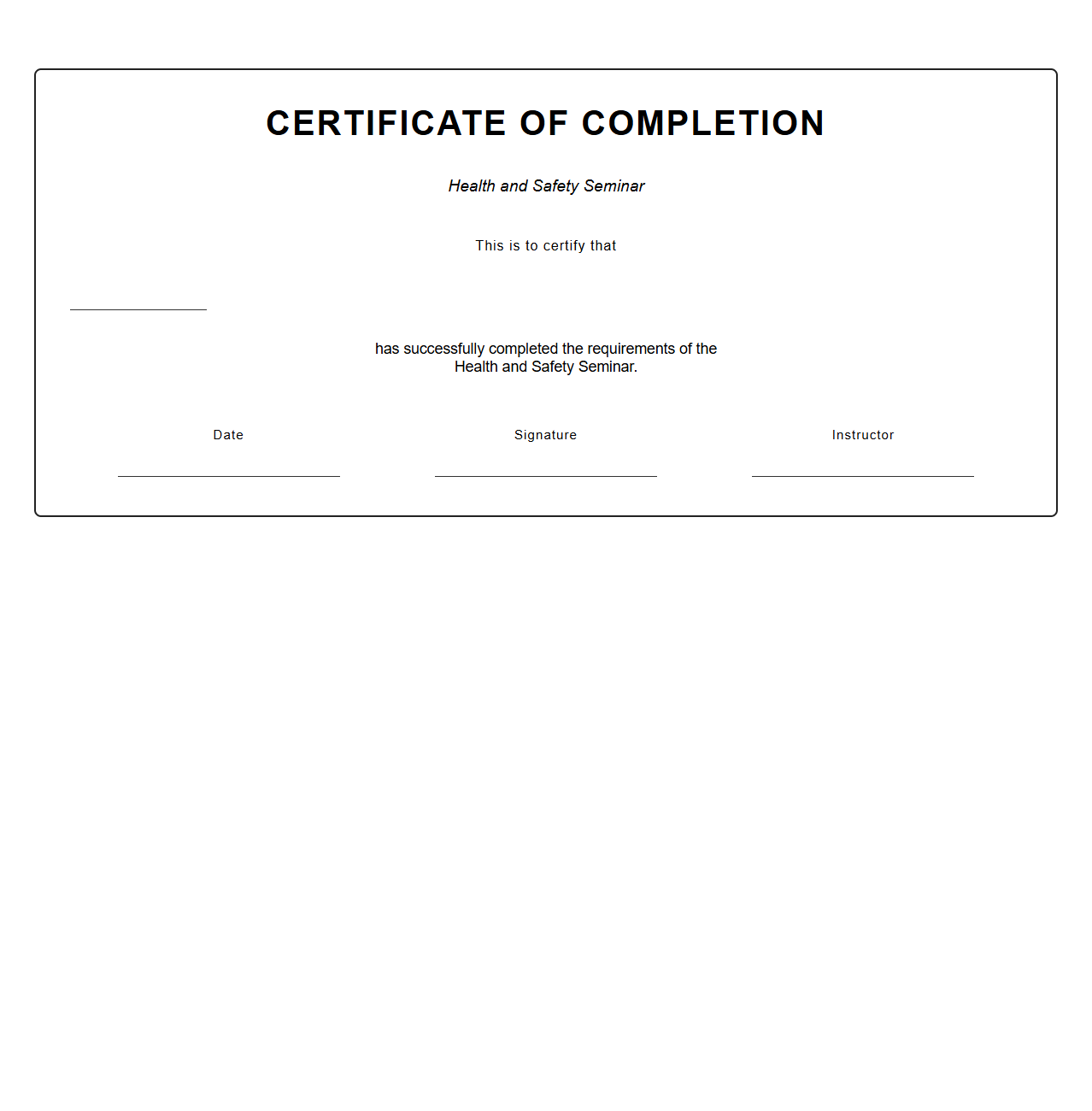Certificate of Completion for Health and Safety Seminar