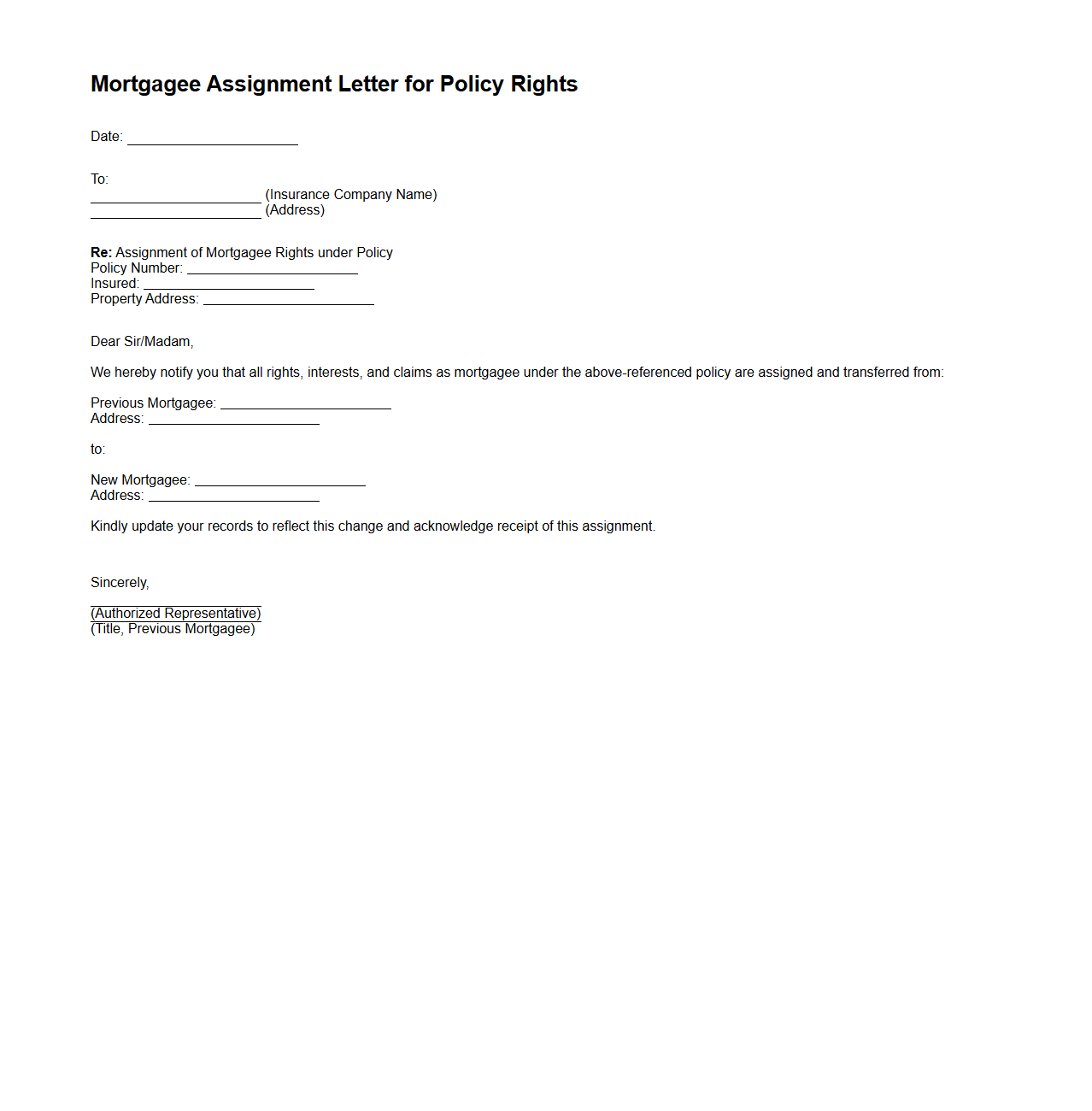 Mortgagee Assignment Letter for Policy Rights