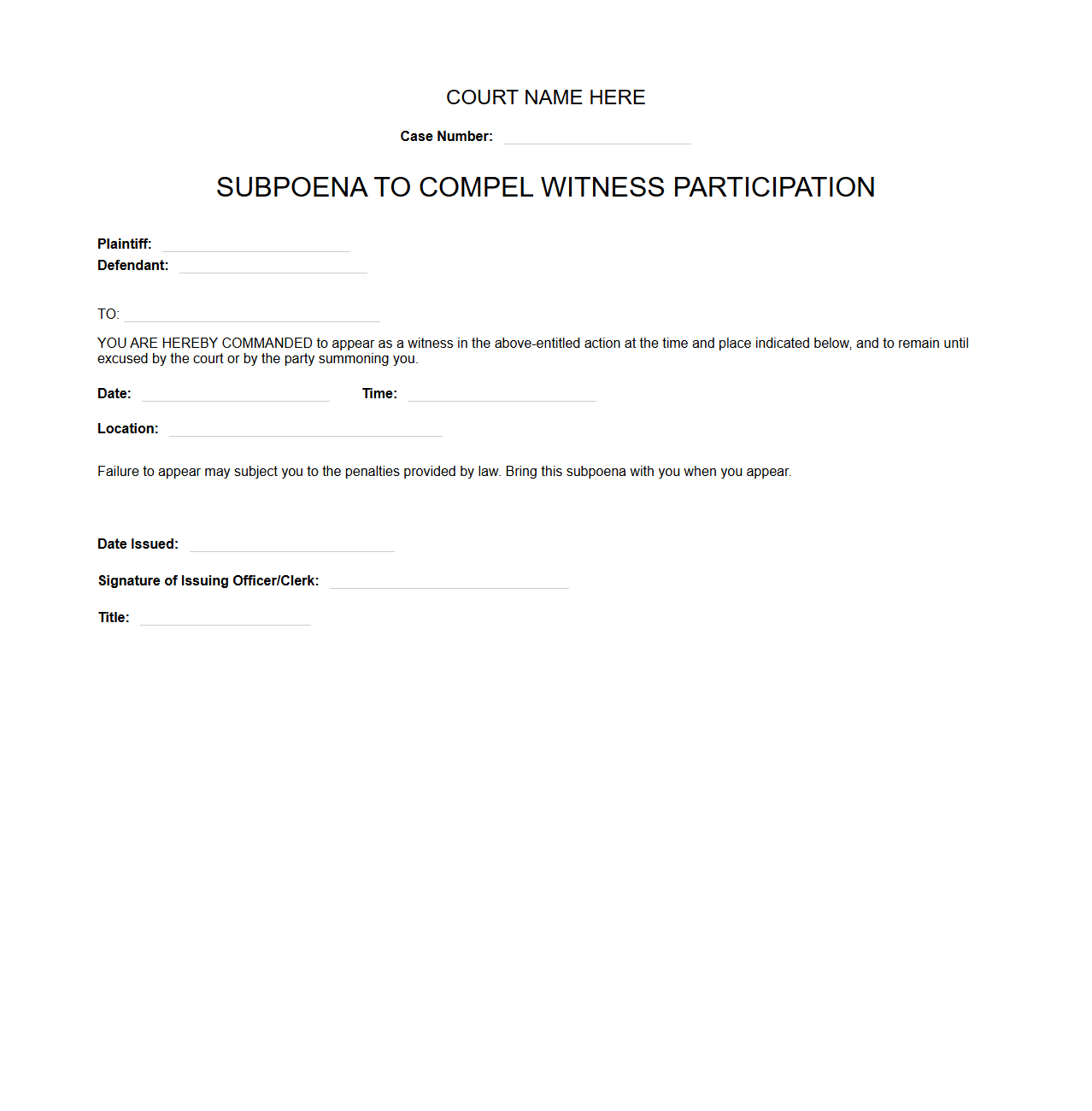 Subpoena to Compel Witness Participation