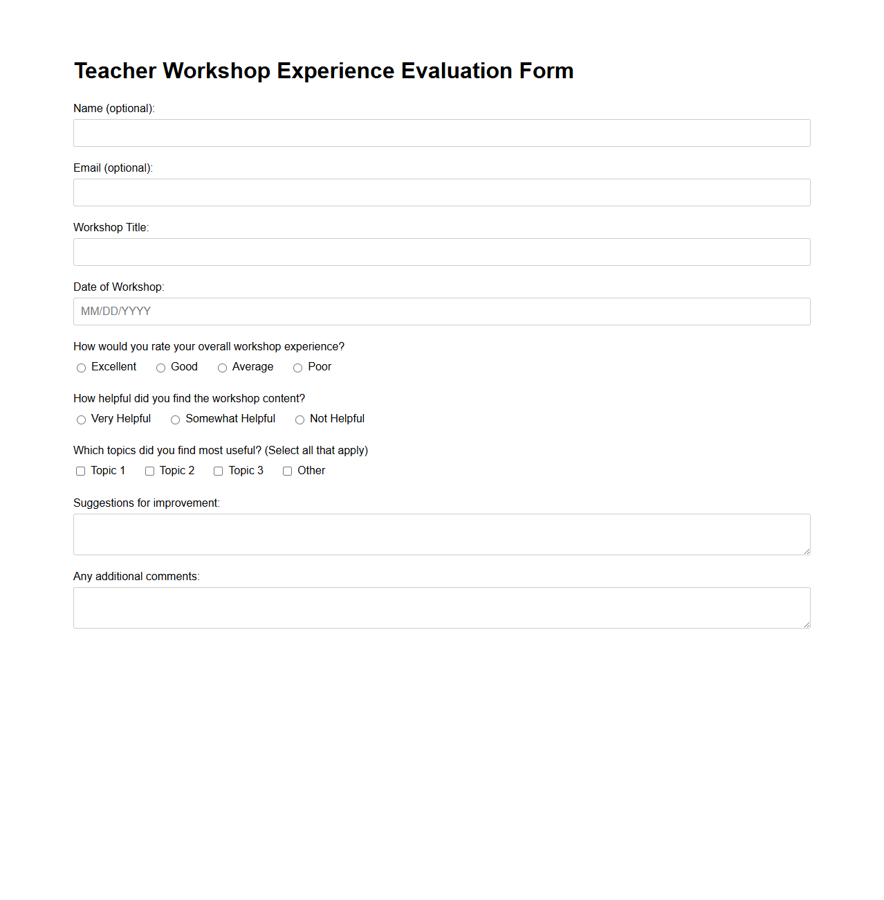 Teacher Workshop Experience Evaluation Form