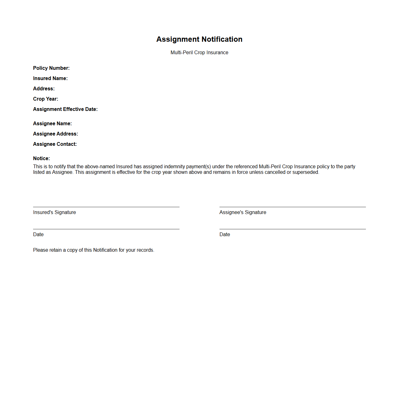 Assignment Notification for Multi-Peril Crop Insurance