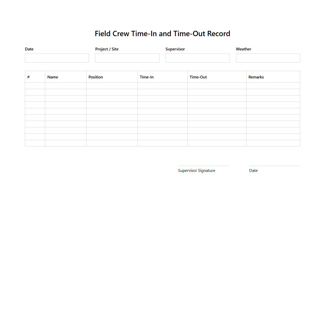 Field Crew Time-In and Time-Out Record