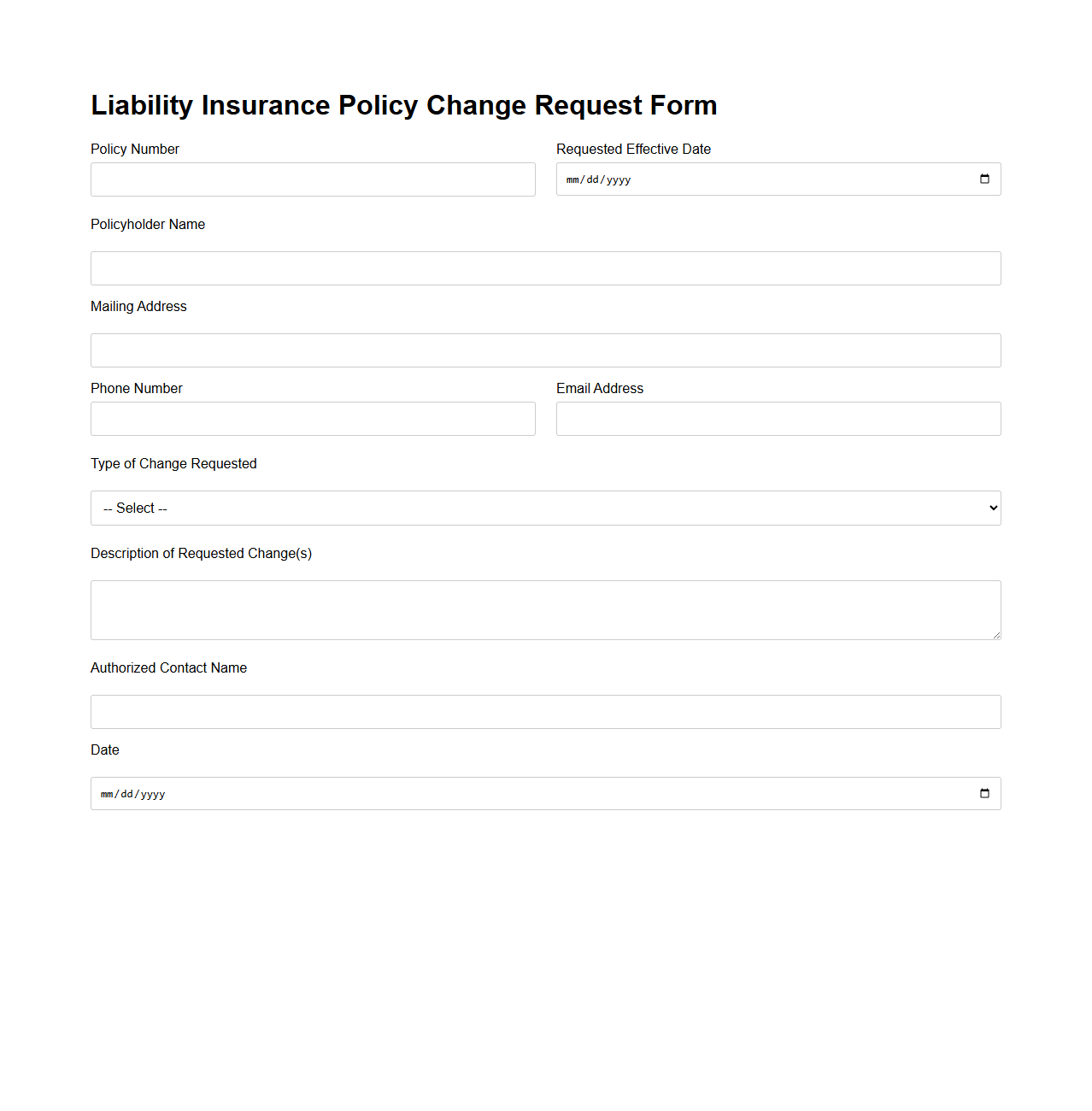 Liability Insurance Policy Change Request Form
