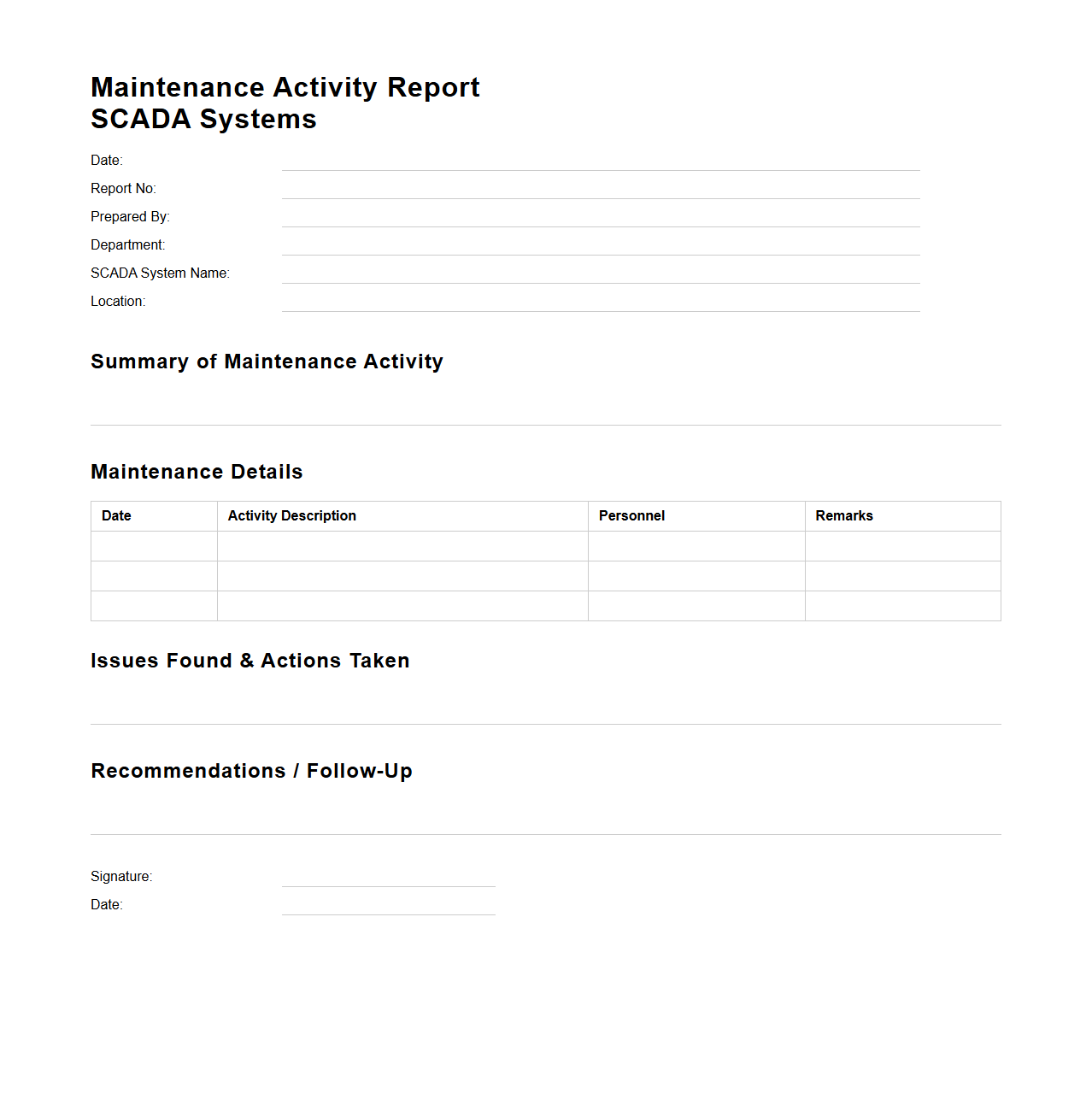 Maintenance Activity Report for SCADA Systems