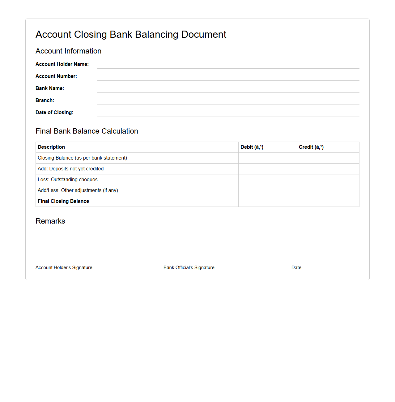 Account Closing Bank Balancing Document