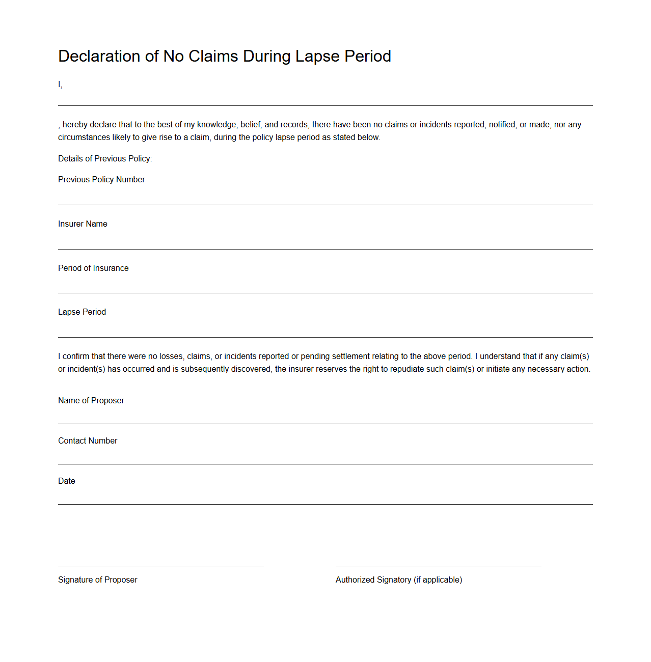 Declaration of No Claims During Lapse Period