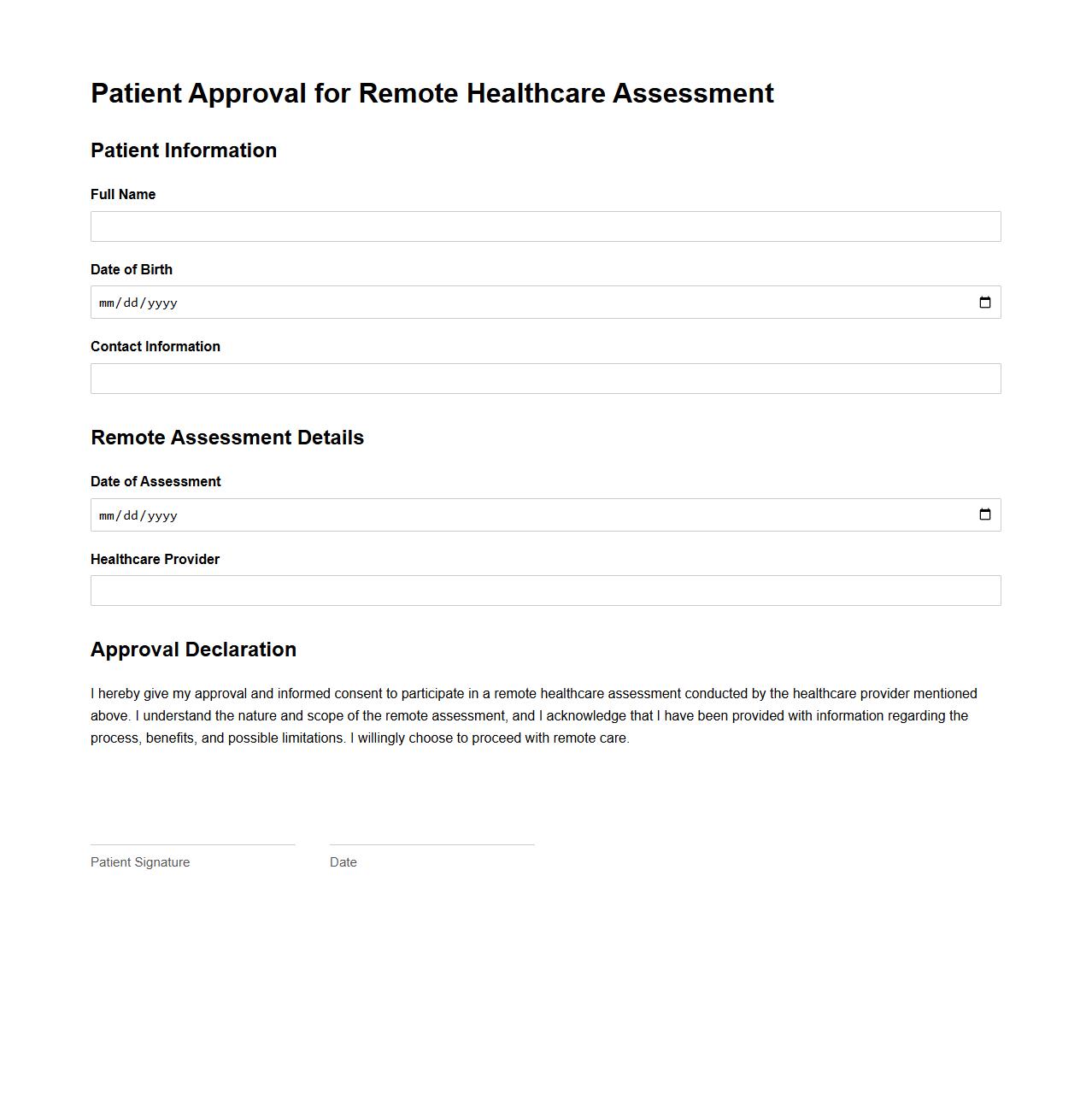 Patient Approval for Remote Healthcare Assessment