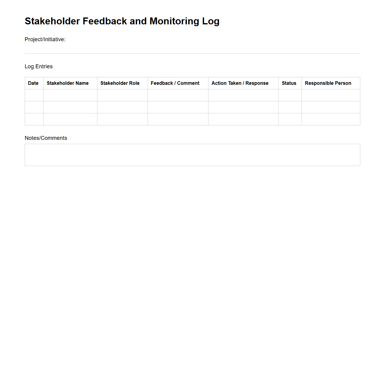 Stakeholder Feedback and Monitoring Log