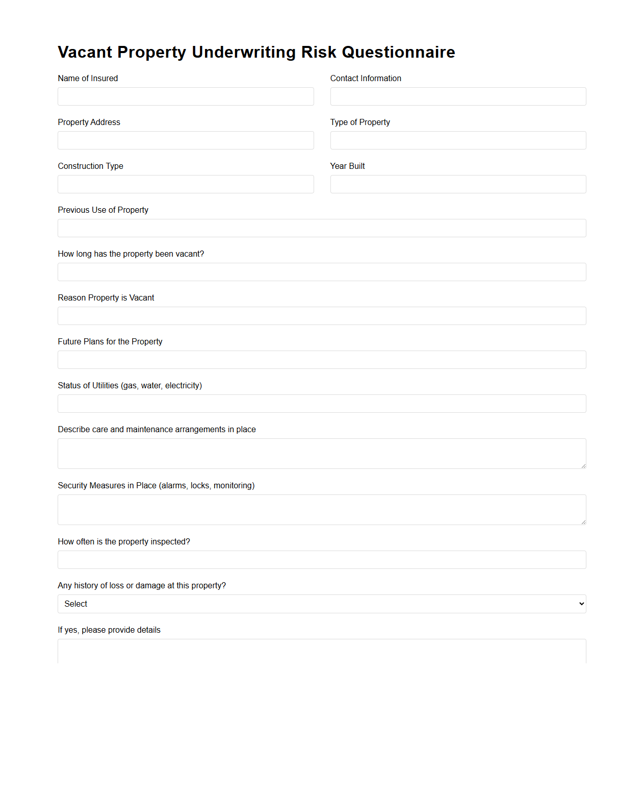 Vacant Property Underwriting Risk Questionnaire