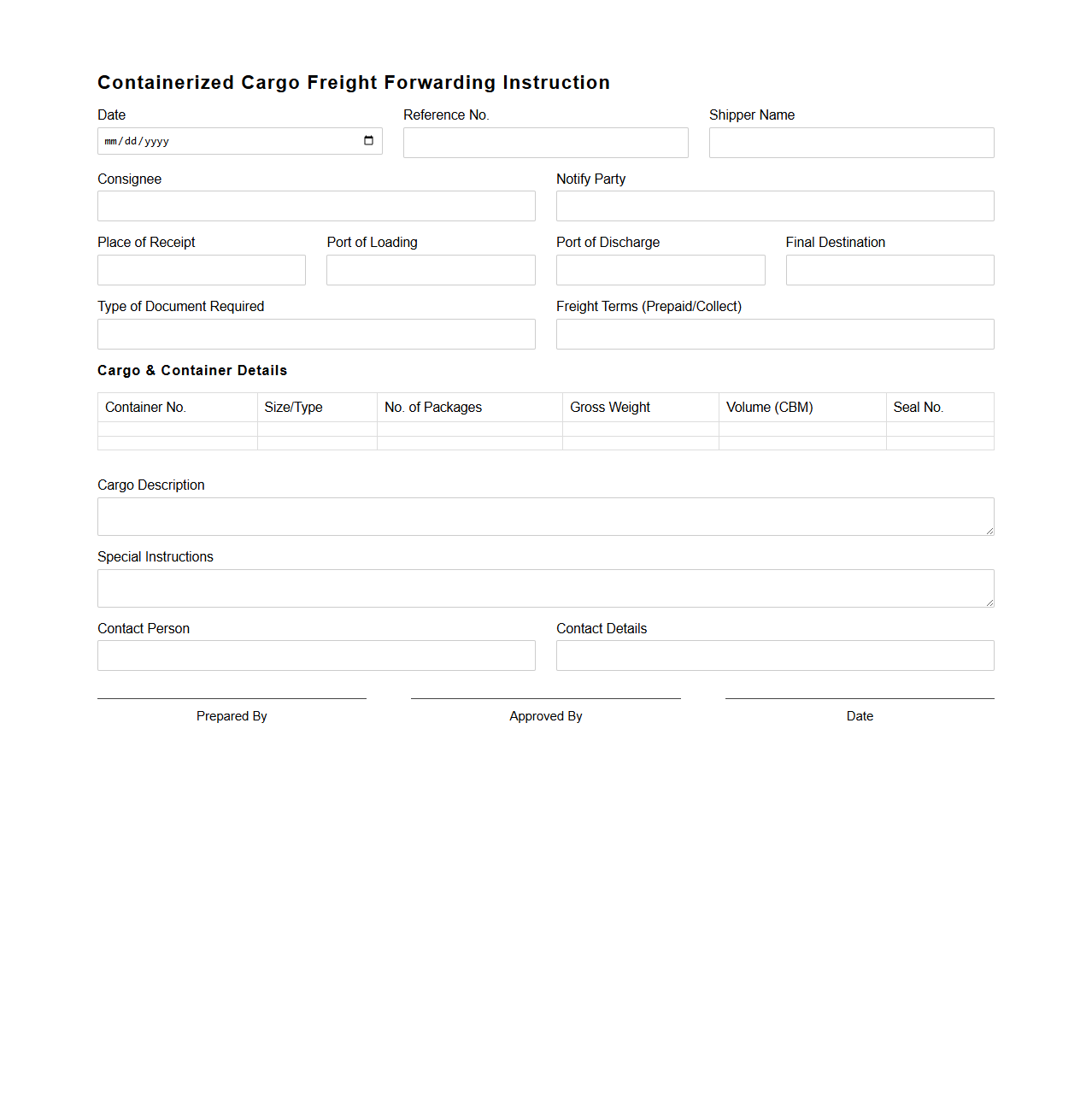 Containerized Cargo Freight Forwarding Instruction Format
