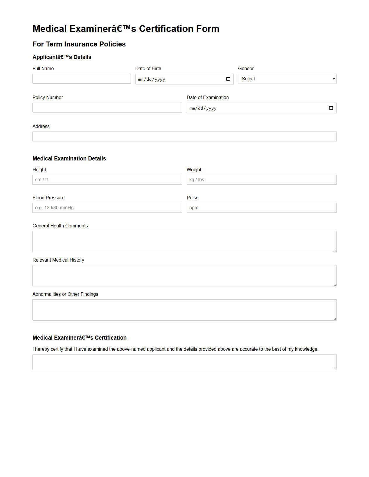 Medical Examiner’s Certification Form for Term Insurance Policies