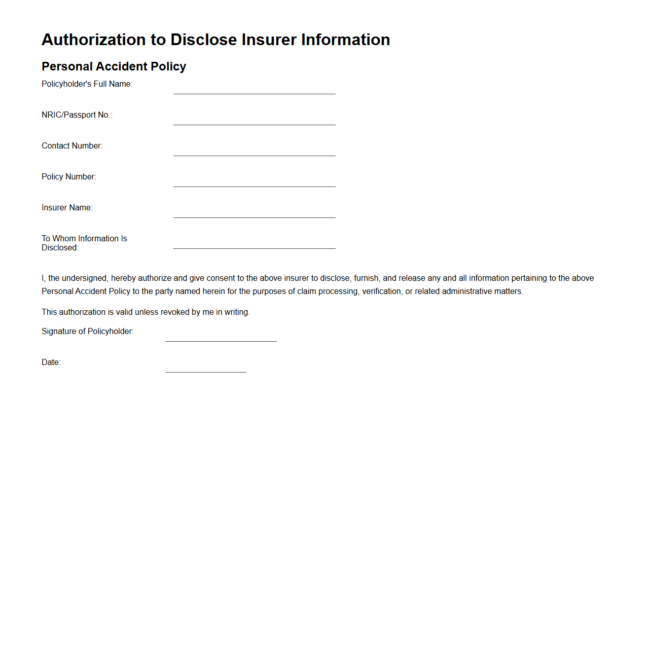 Authorization to Disclose Insurer Information for Personal Accident Policies