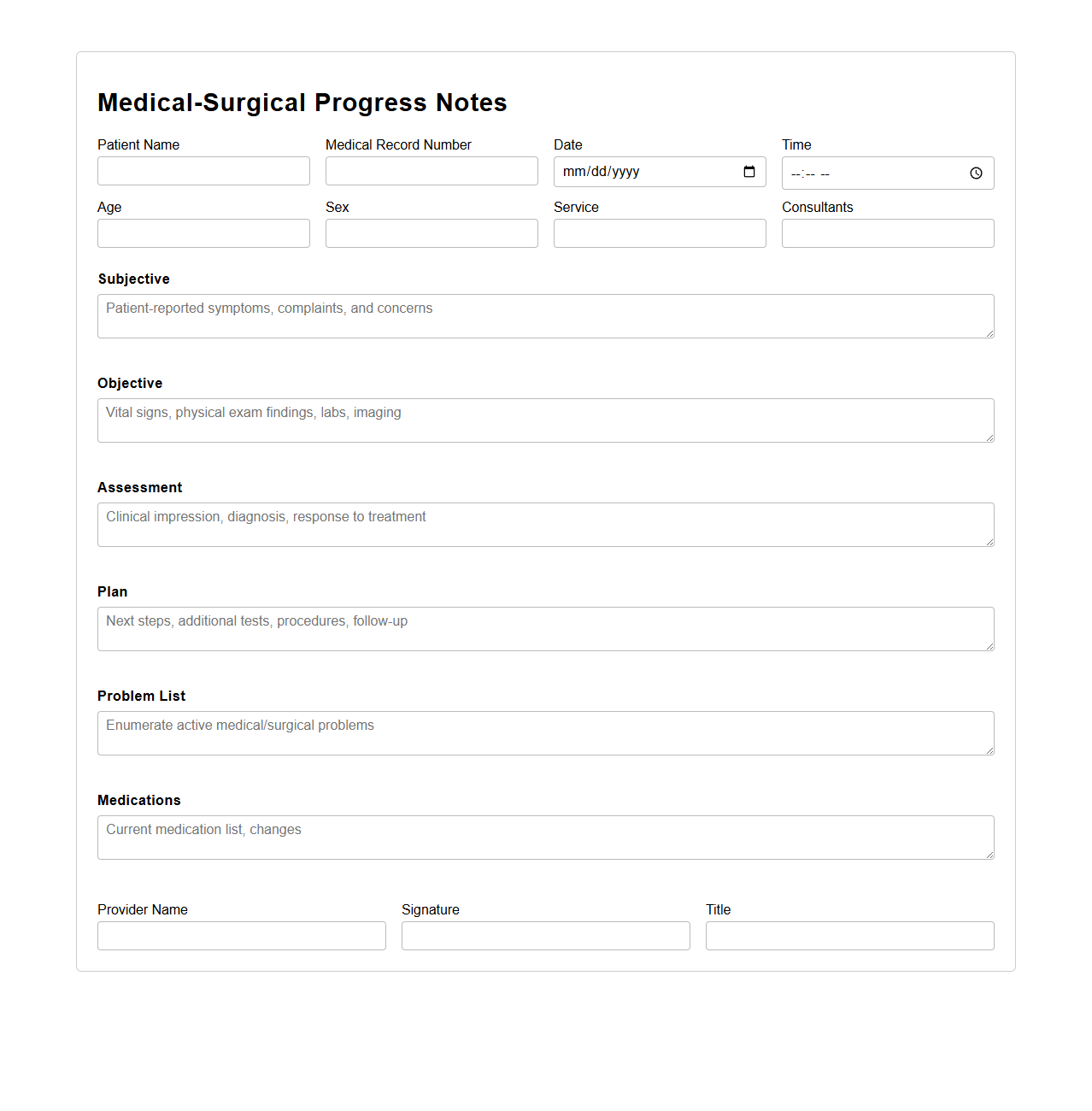Medical-Surgical Progress Notes for Hospital Rounds