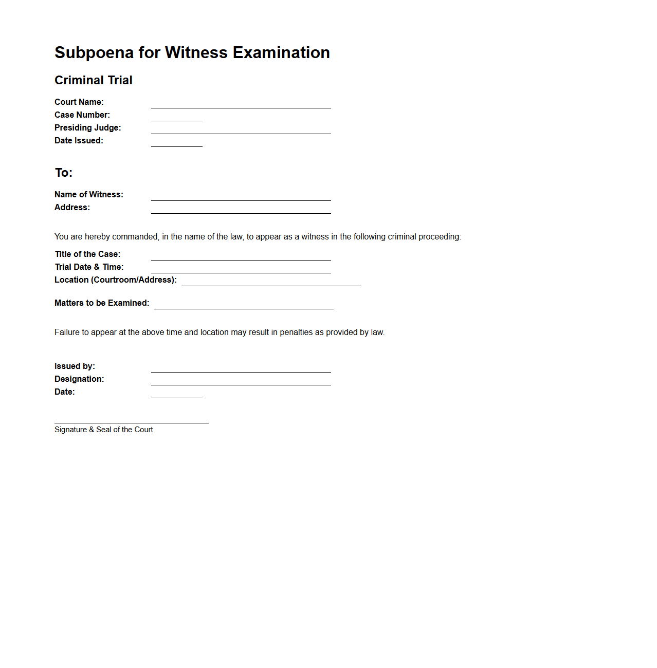 Subpoena for Witness Examination in Criminal Trial