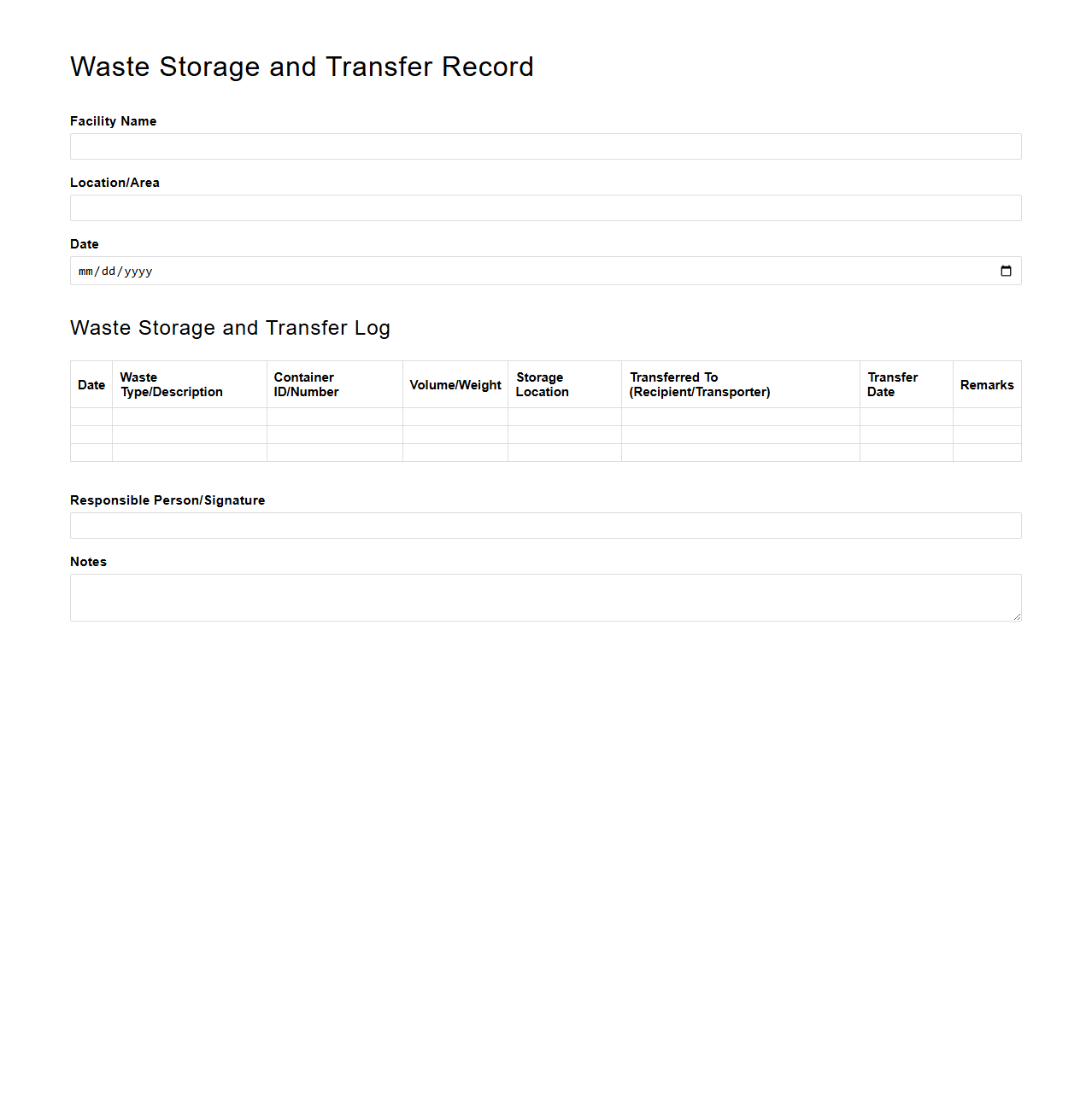 Waste Storage and Transfer Record
