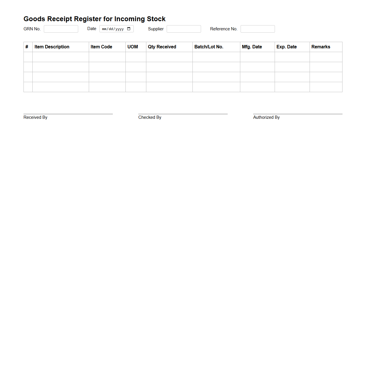 Goods Receipt Register for Incoming Stock