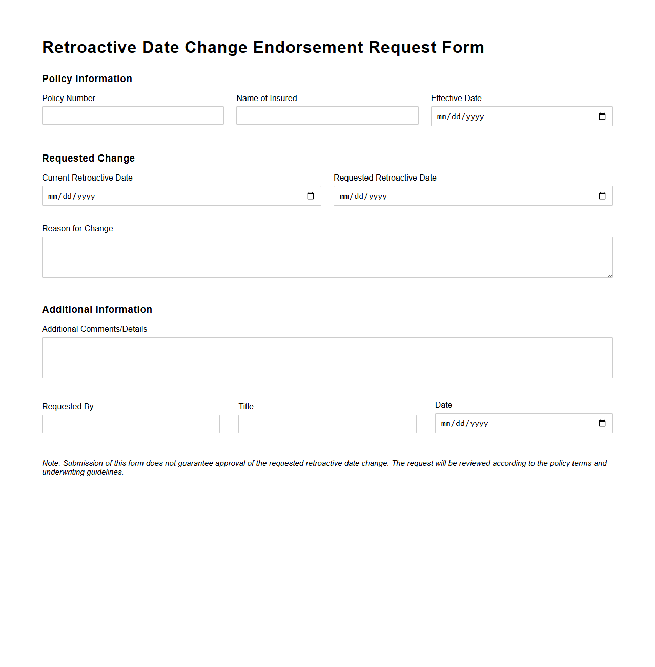 Retroactive Date Change Endorsement Request Form